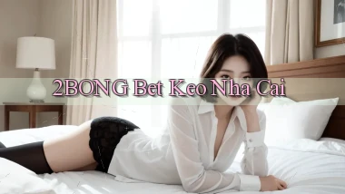 2bong bet keo nha cai
